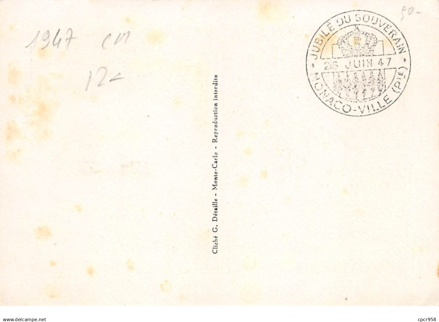 1947 . Carte Maximum . N°105601 .monaco.s A S Louis II .jubile Du Souverain .cachet Monaco . - Maximumkarten (MC)