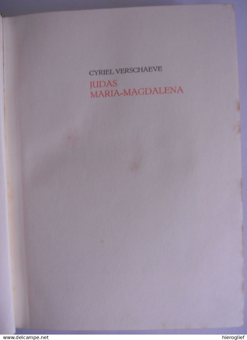 Judas + Maria Magdalena - Door Cyriel Verschaeve HULDE-UITGAVE 1934 DEEL 3 - ° Ardooie Alveringem - Other & Unclassified