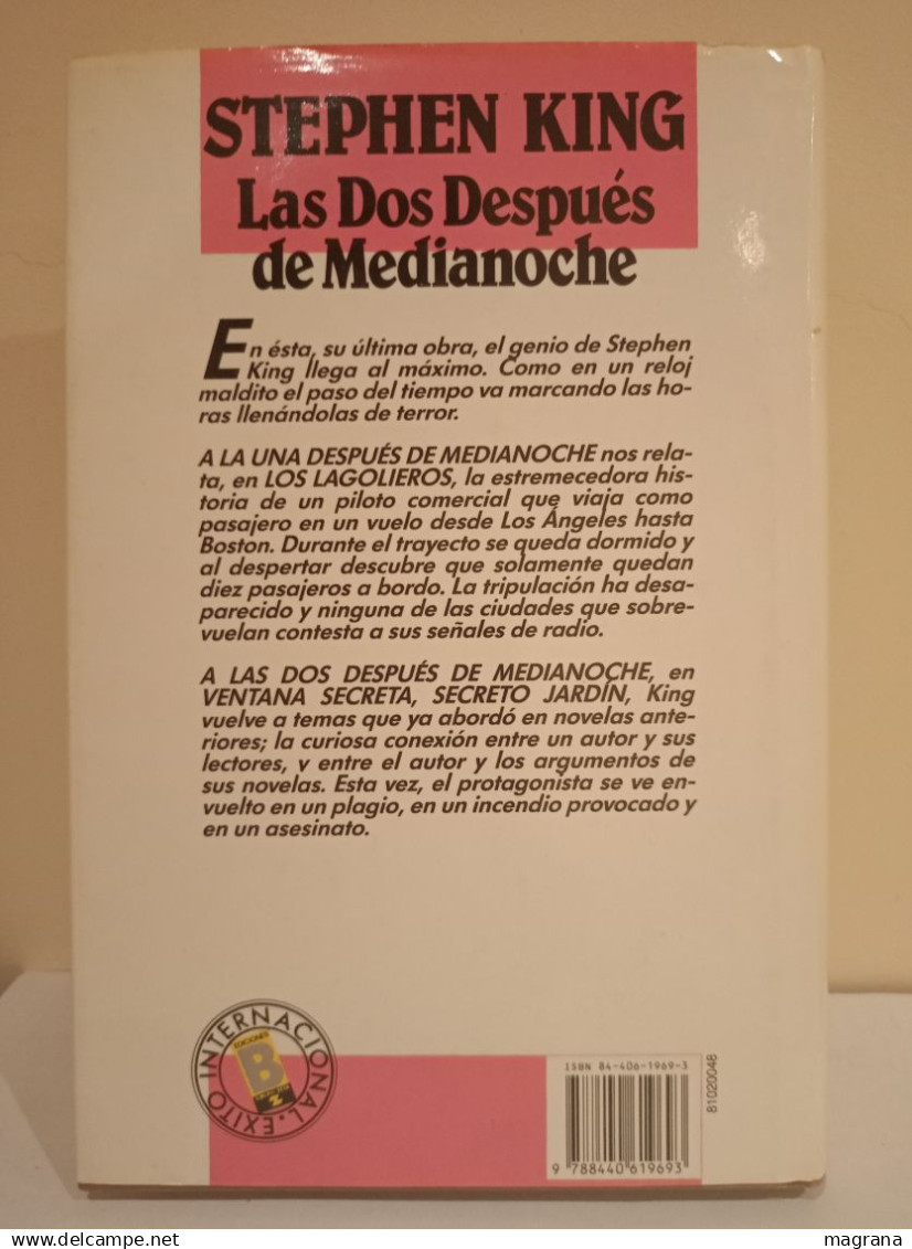 Las Dos Después De Medianoche. Stephen King. Ediciones B, Grupo Zeta. 1991. 441 Pág. - Horror