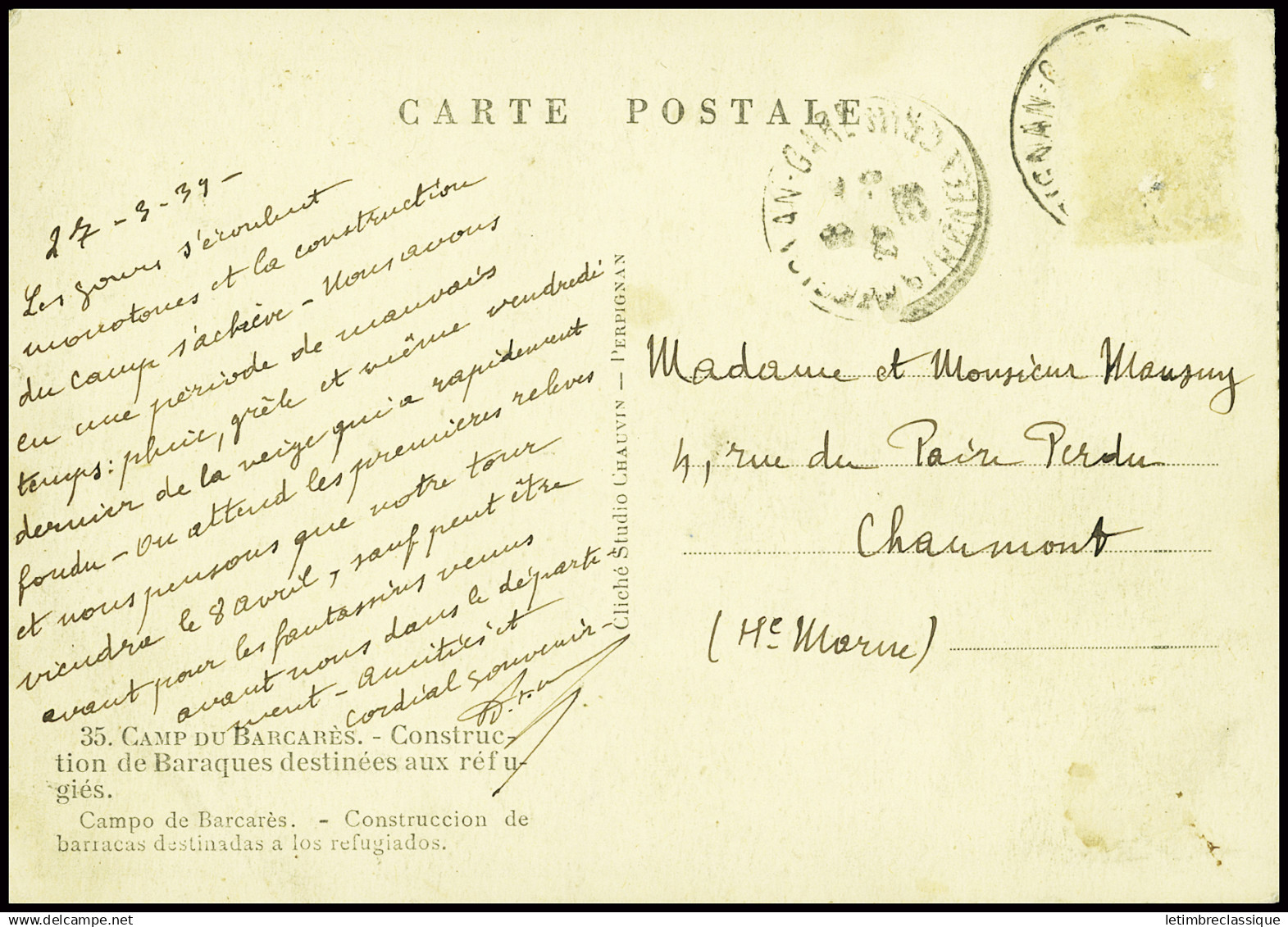 Lettre Carte Postale "camp Du Barcarès - Construction De Baraques Destinées Aux Réfugiés" (Cliché Studio Chauvin - Perpi - Militärische Franchisemarken