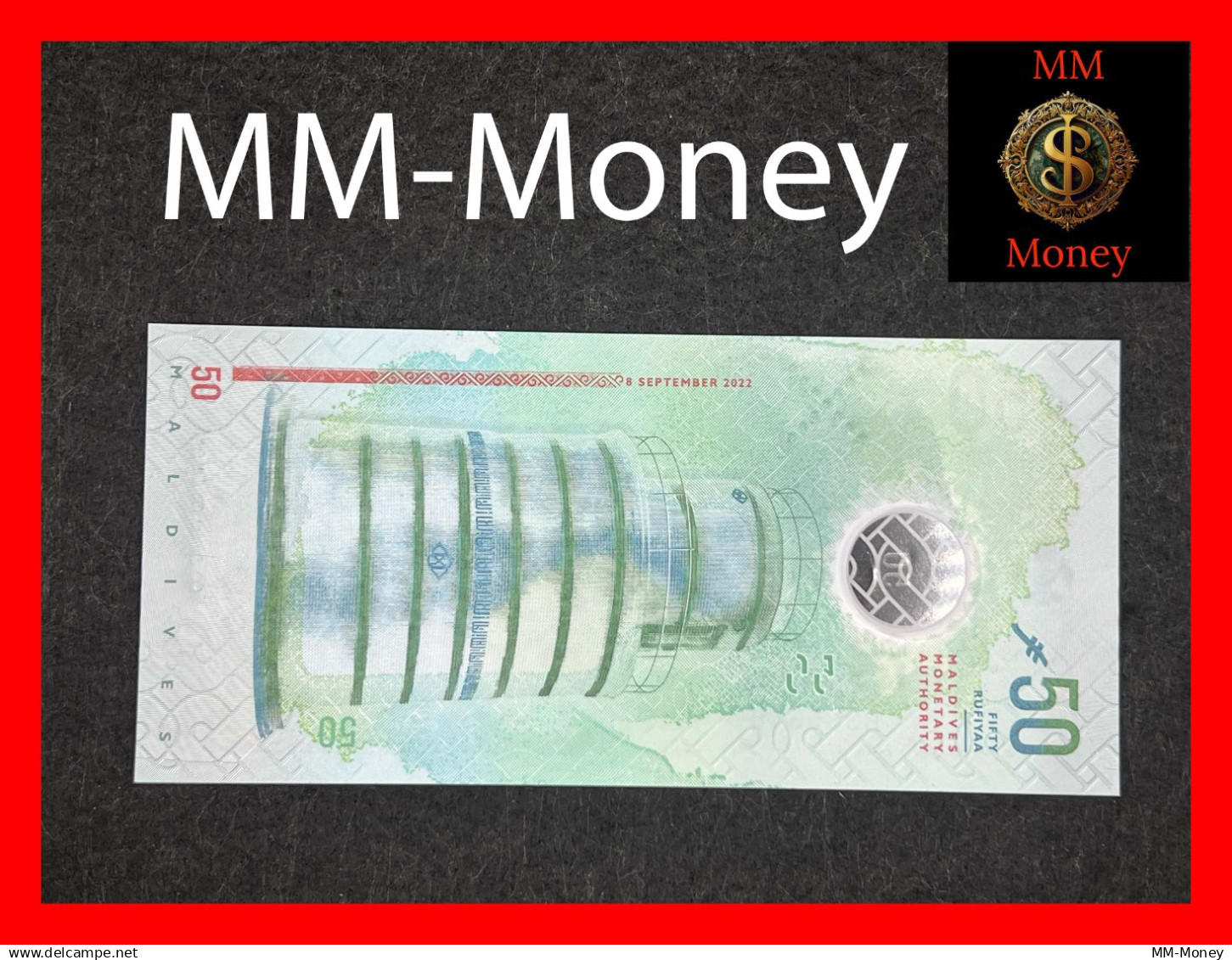 MALDIVES  50 Rufiyaa  2022  P.  35  Polymer    *with New Rufiyaa Symbol Added*   UNC - Maldives