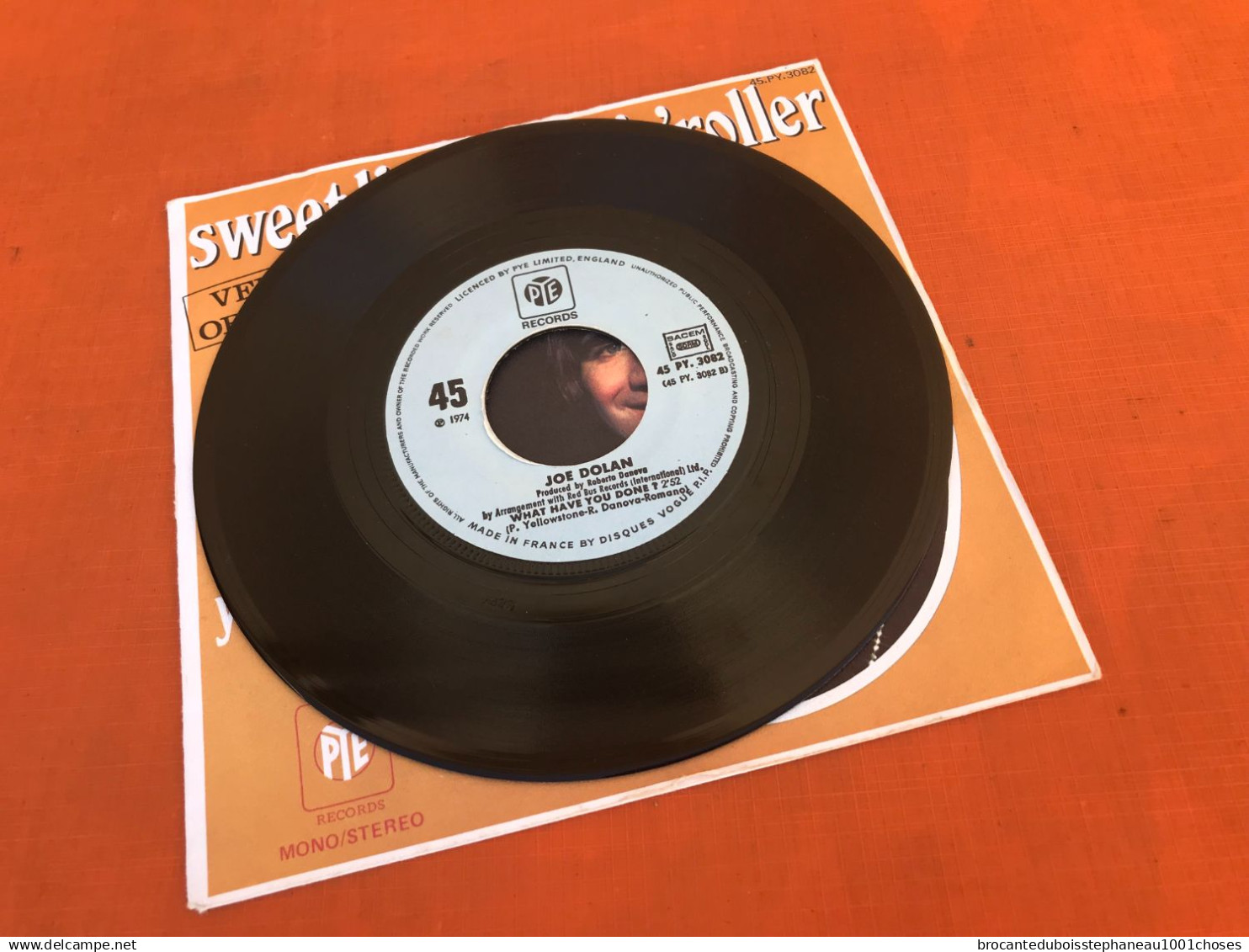 Vinyle 45 Tours Joe Dolan  What Have You Done ?  (1974)  PYE Records 3082 - Rock