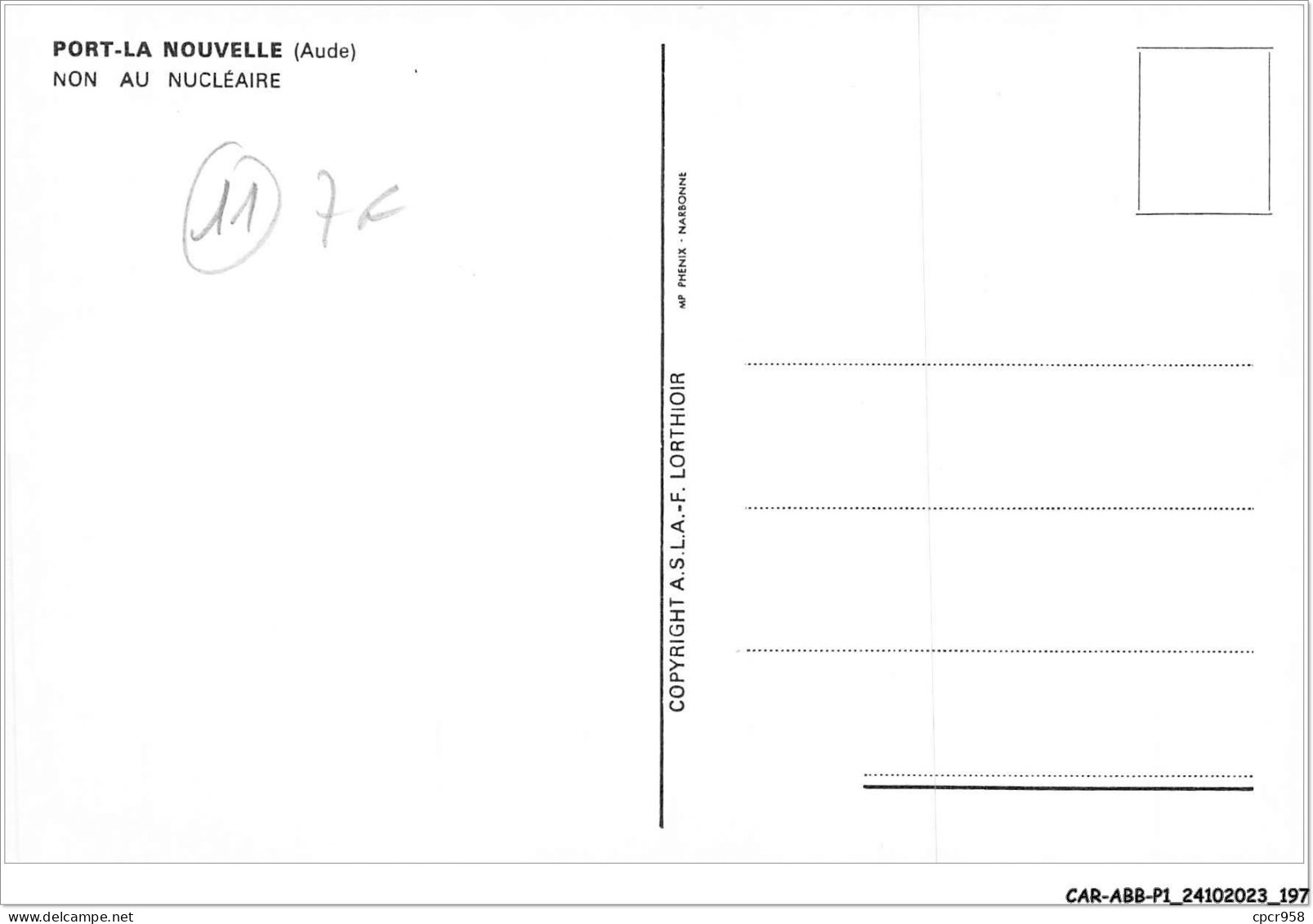 CAR-ABBP1-11-0099 - PORT LA NOUVELLE - Non Au Nucléaire - Port La Nouvelle