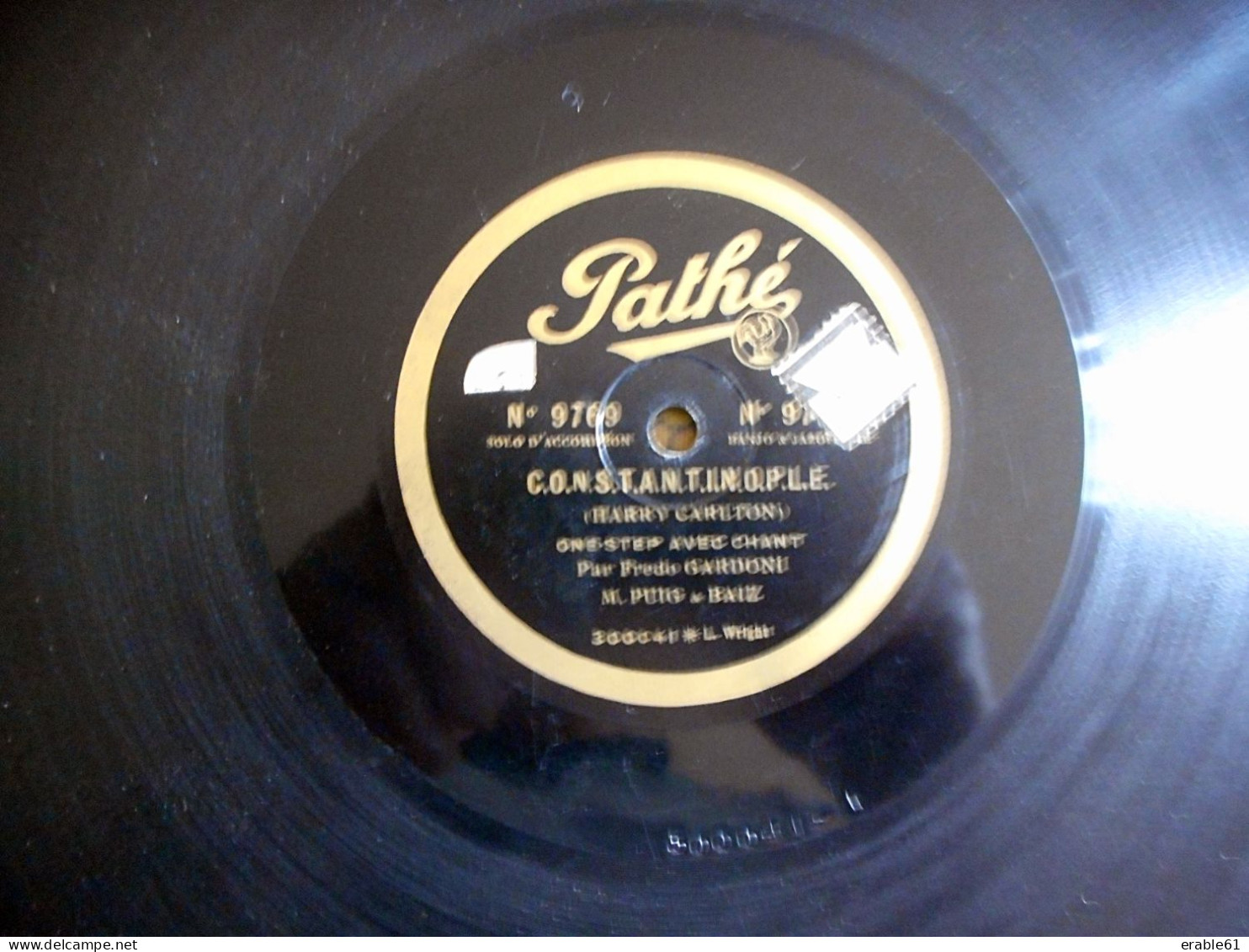 78T ONE STEP  FREDO GARDONI DANS LES MAGASINS BOREL CLERC / CONSTANTINOPLE HARRY CARLTON DISQUE PATHE - 78 T - Disques Pour Gramophone