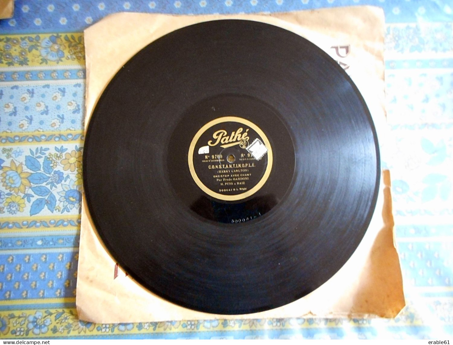 78T ONE STEP  FREDO GARDONI DANS LES MAGASINS BOREL CLERC / CONSTANTINOPLE HARRY CARLTON DISQUE PATHE - 78 T - Disques Pour Gramophone