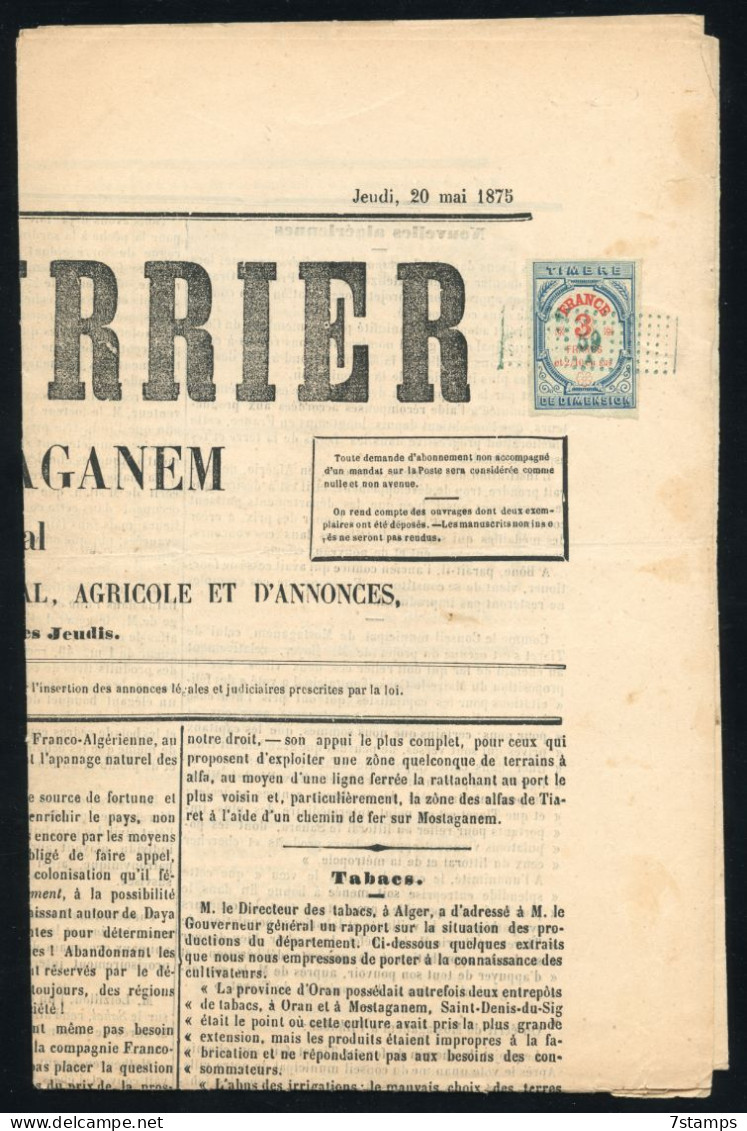 France 1875 Journal Complet Le Courrier De Mostaganem (Algérie) Avec Timbre De Dimension 3fr Et 2/10, Yvert 37, Superbe - Brieven En Documenten