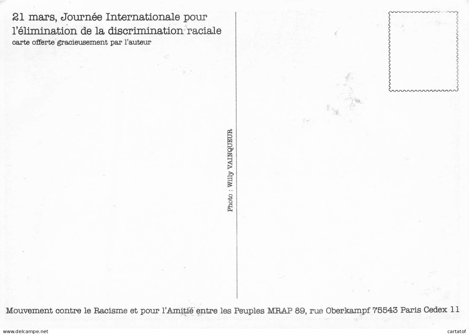 Journée Internationale Pour L'élimination De La Discrimination Raciale . MRAP - Werbepostkarten