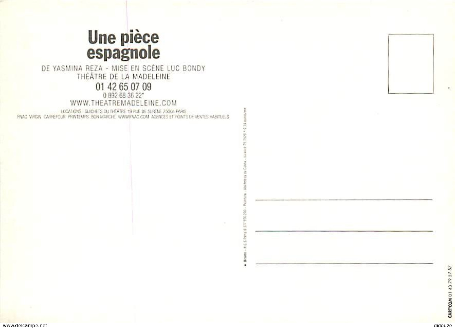 Publicite - Yasmina Reza - Une Pièce Espagnole - Théatre De La Madeleine De Paris - Carte Neuve - CPM - Voir Scans Recto - Werbepostkarten