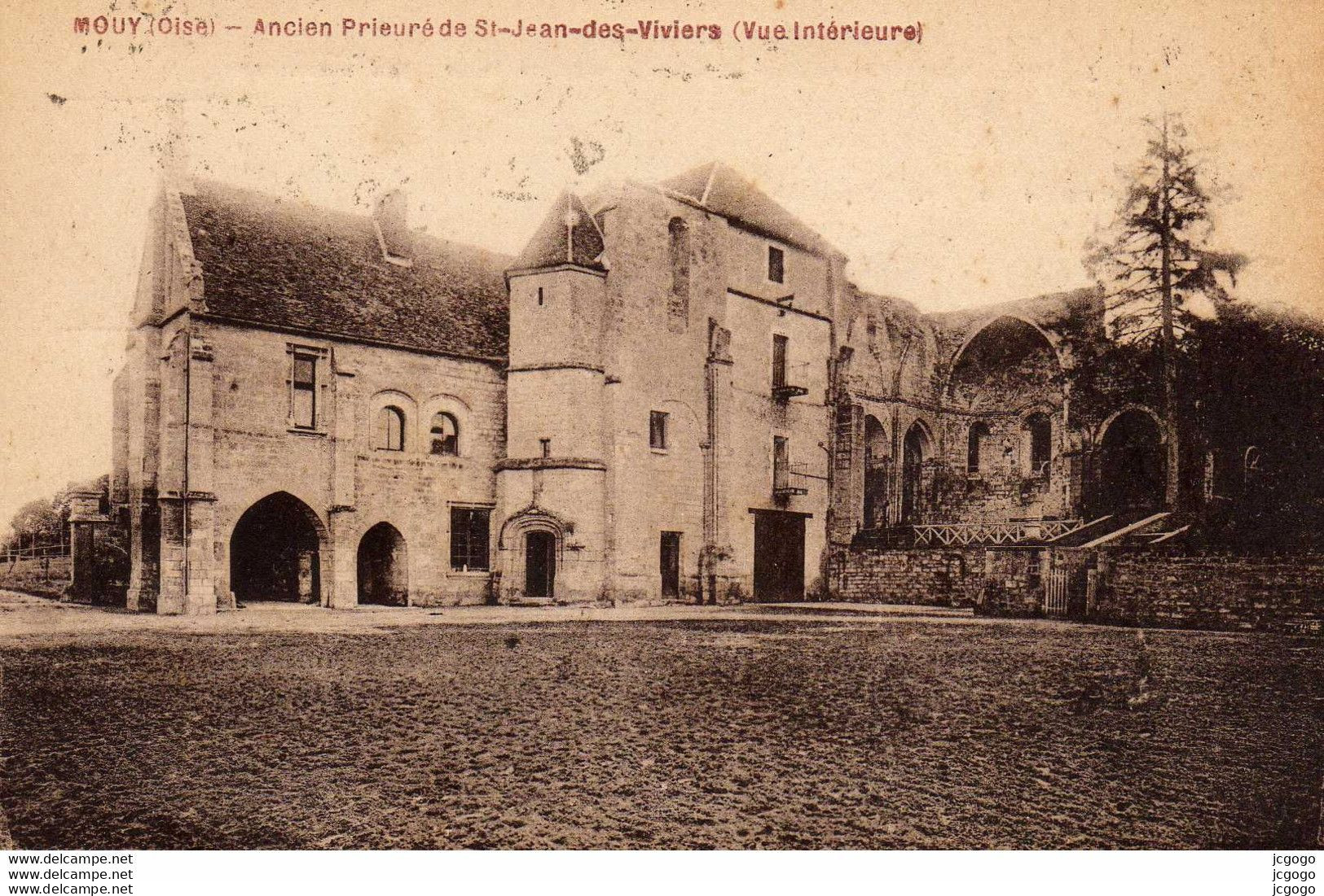 MOUY (Oise)  Ancien Prieuré De St-Jean-des-Viviers ( Vue Intérieure ) - Mouy