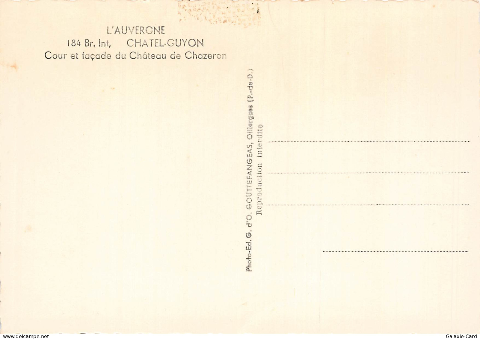 63 CHATEL GUYON CHATEAU DE CHAZERON - Châtel-Guyon