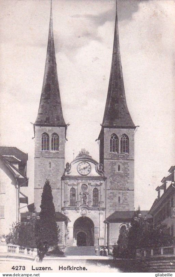 LUZERN - LUCERNE - Hofkirche - Andere & Zonder Classificatie