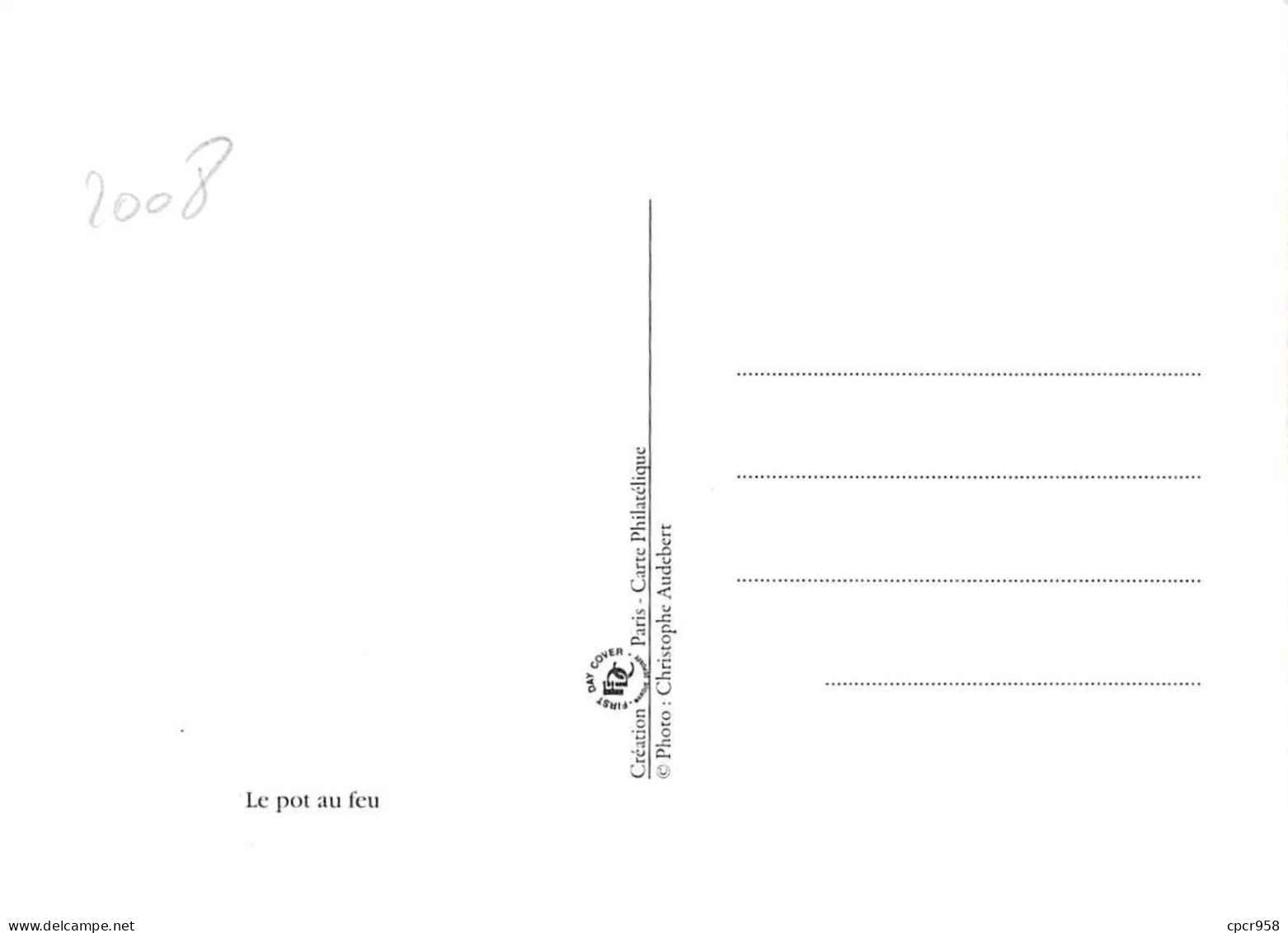 Carte Maximum - FRANCE - COR13587 - 05/09/2008 - La France à Vivre - Le Pot Ai Feu - Cachet Dole - 2000-2009