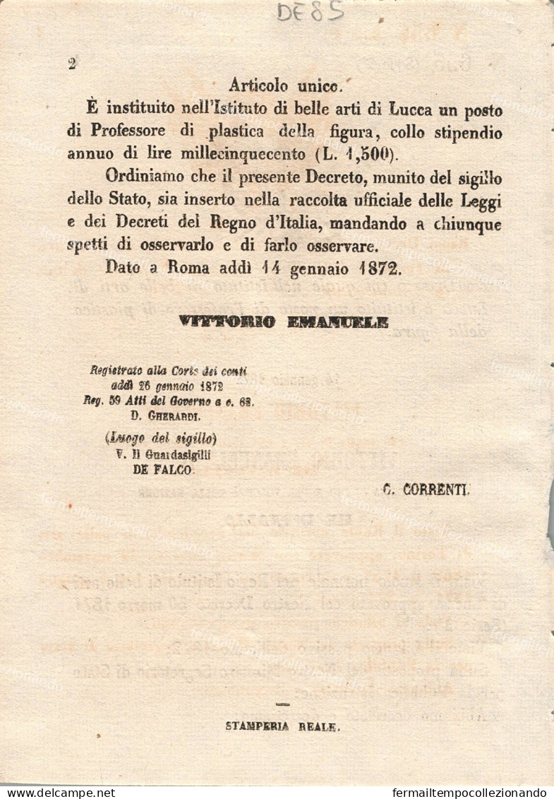 De85 Regio Decreto 1872,istituisce Nell'istituto Belle Arti Di Lucca Professore - Decrees & Laws