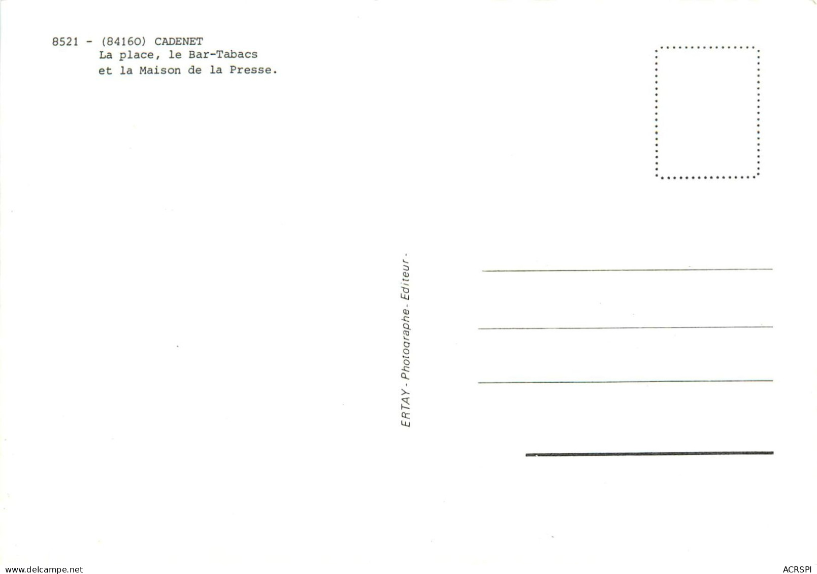 VAUCLUSE CADENET LA PLACE LE BAR TABCS ET LA MAISON DE LA PRESSE (scan Recto-verso) KEVREN0402 - Cadenet
