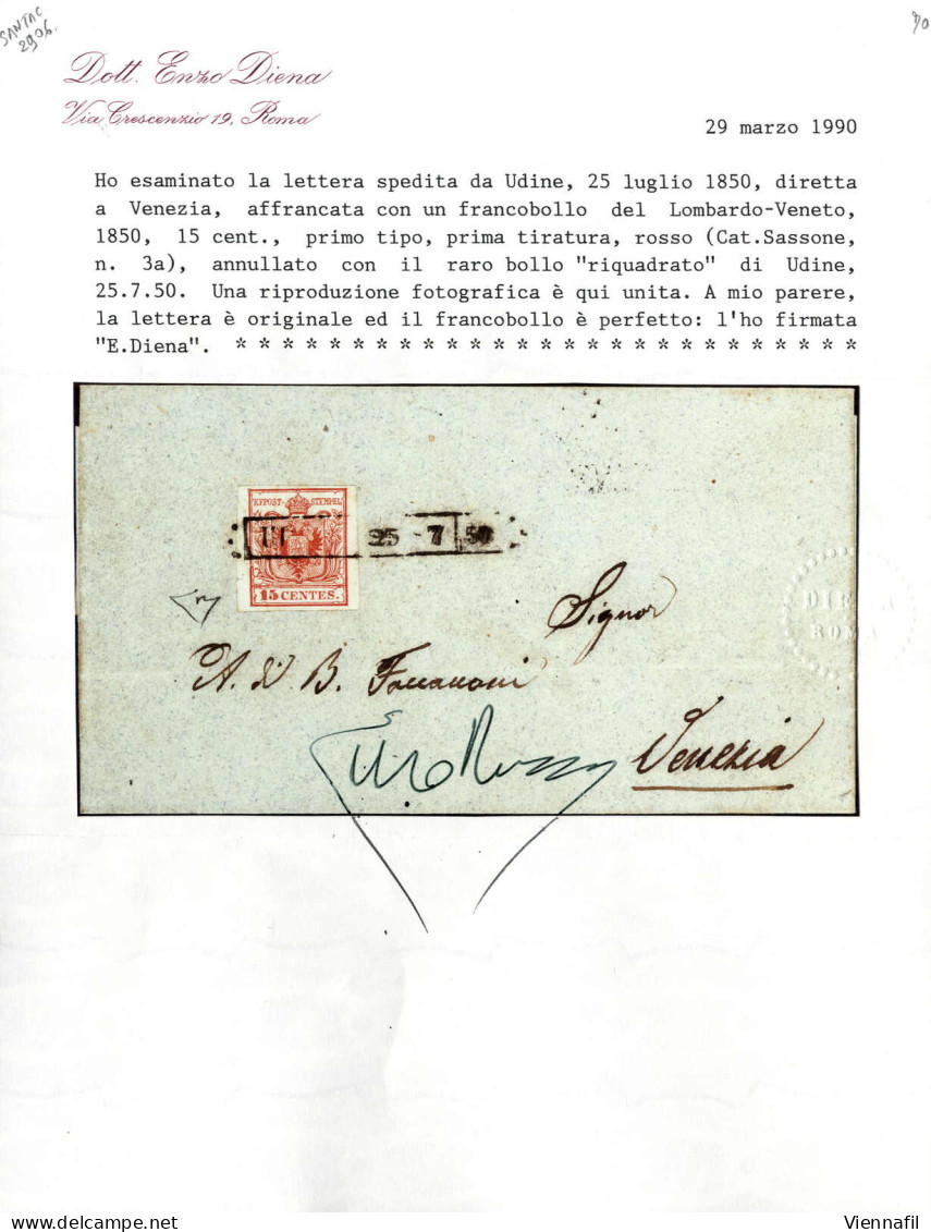 Cover 1850, Lettera Da Udine (R50 Punti 12) Il 25.7 Per Venezia Affrancata Con 15 C. Rosso I Tipo Prima Tiratura Carta A - Lombardy-Venetia