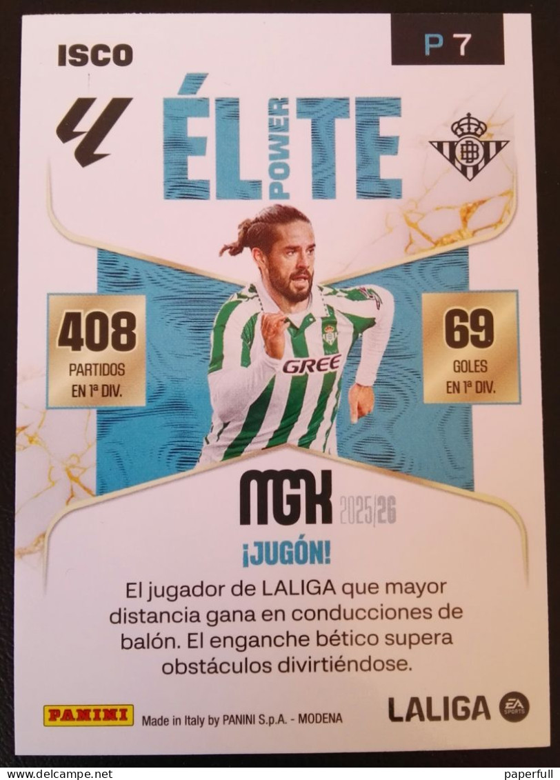 Cromo, Sticker PANINI MGK 2025/26 - Isco, Betis (ÉLITE POWER, Firmado) #P7 - Edition Espagnole