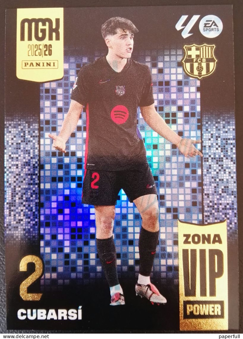 Cromo, Sticker PANINI MGK 2025/26 - Cubarsí, FC Barcelona (ZONA VIP POWER) #P392 - Edition Espagnole