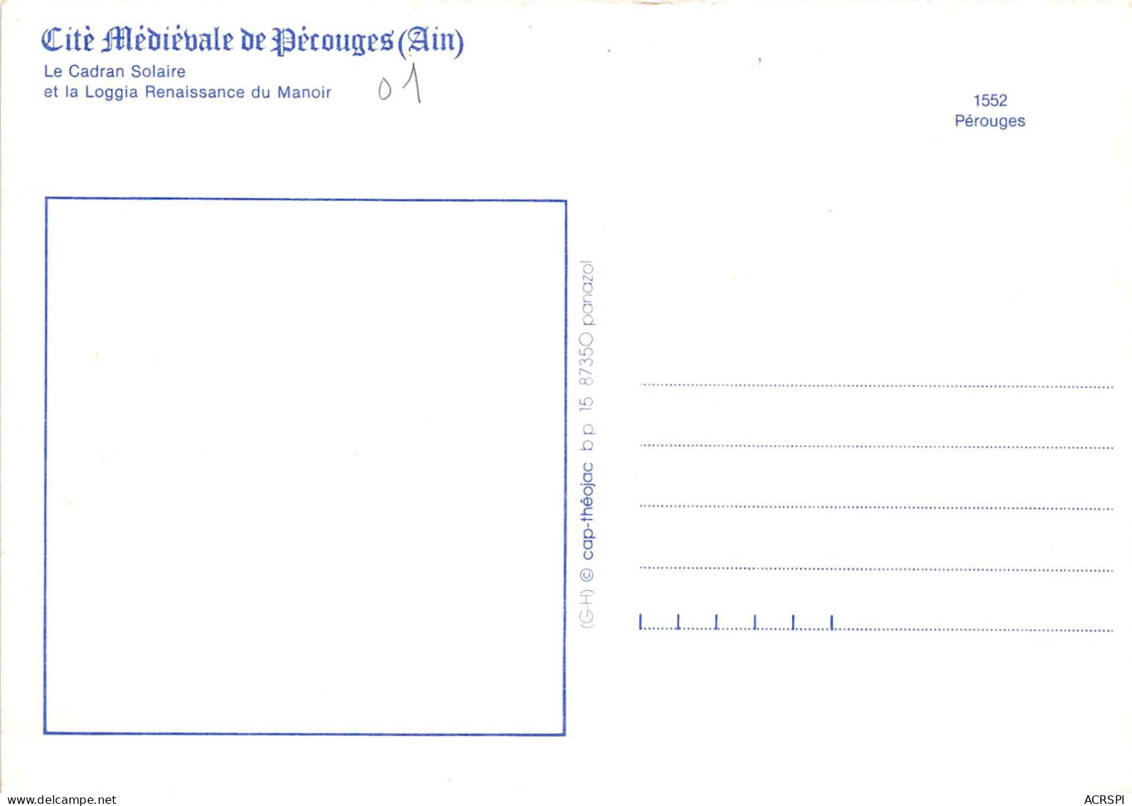 PEROUGES Le Cadran Solaire Et La Loggia Renaissance Du Manoir 14(scan Recto-verso) MA2262 - Pérouges