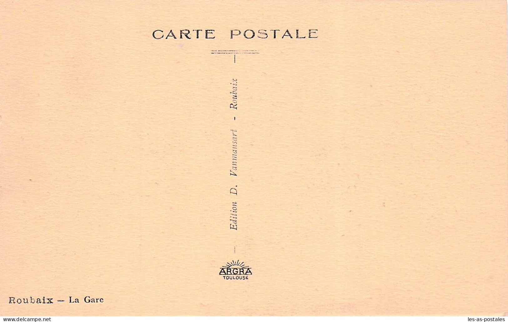 59 ROUBAIX LA GARE - Roubaix