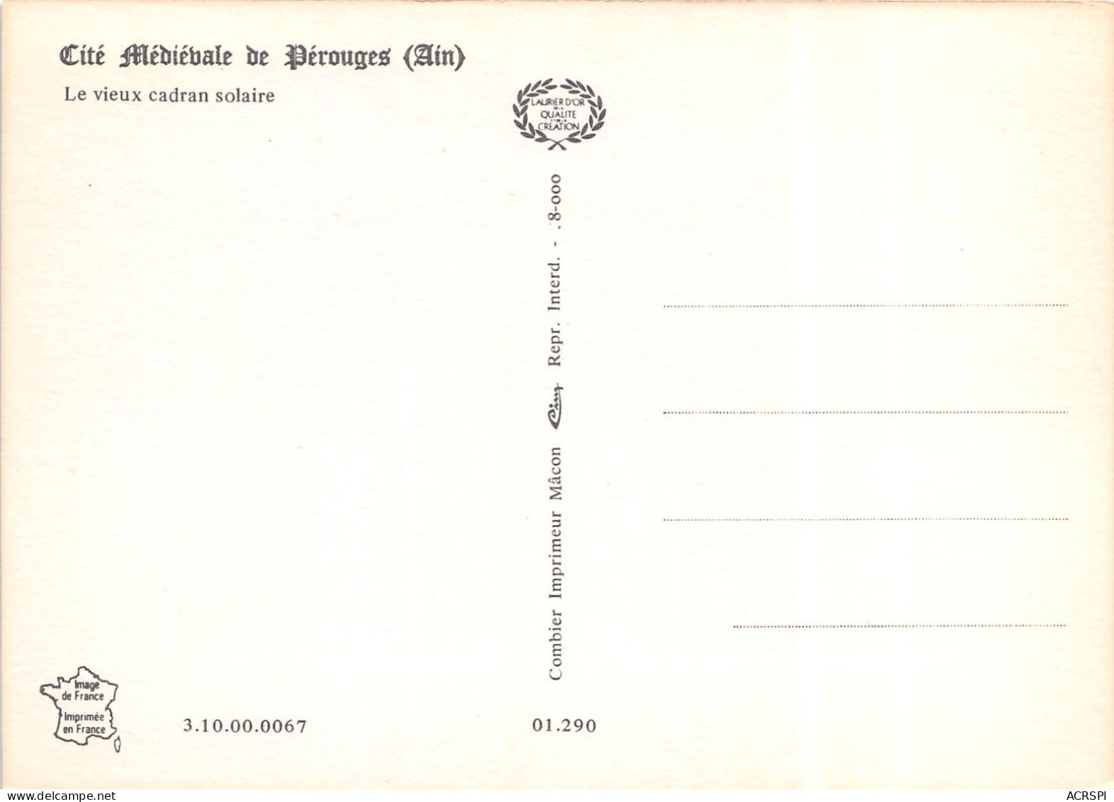Cite Medievale De PEROUGES Le Vieux Cadran Solaire 12(scan Recto-verso) MB2308 - Pérouges