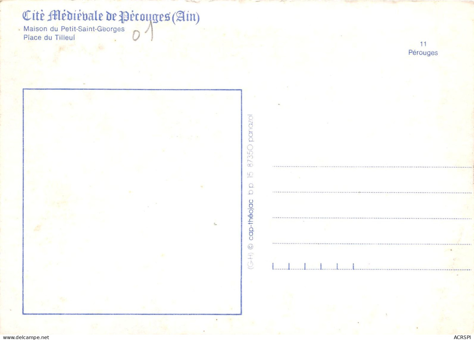 Cite Medievale De PEROUGES Maison Du Petit Saint Georges Place Du Tilleul 9(scan Recto-verso) MB2304 - Pérouges