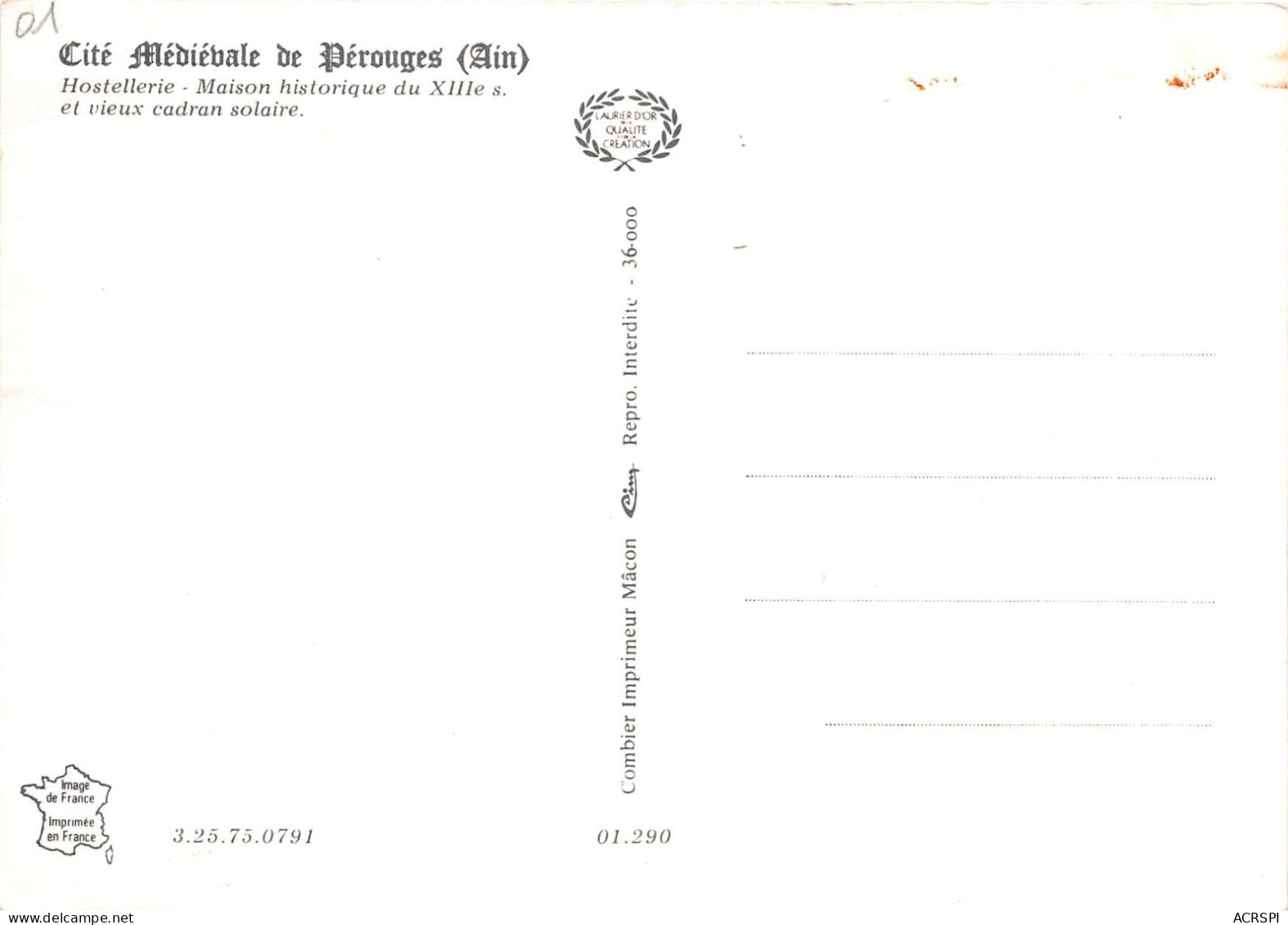 CITE MEDIEVALE DE Perouges HOSTELLERIE MAISON HISTORIQUE DU XIIIe S Et Vieux Cadran Solaire 29(scan Recto-verso) MB2302 - Pérouges