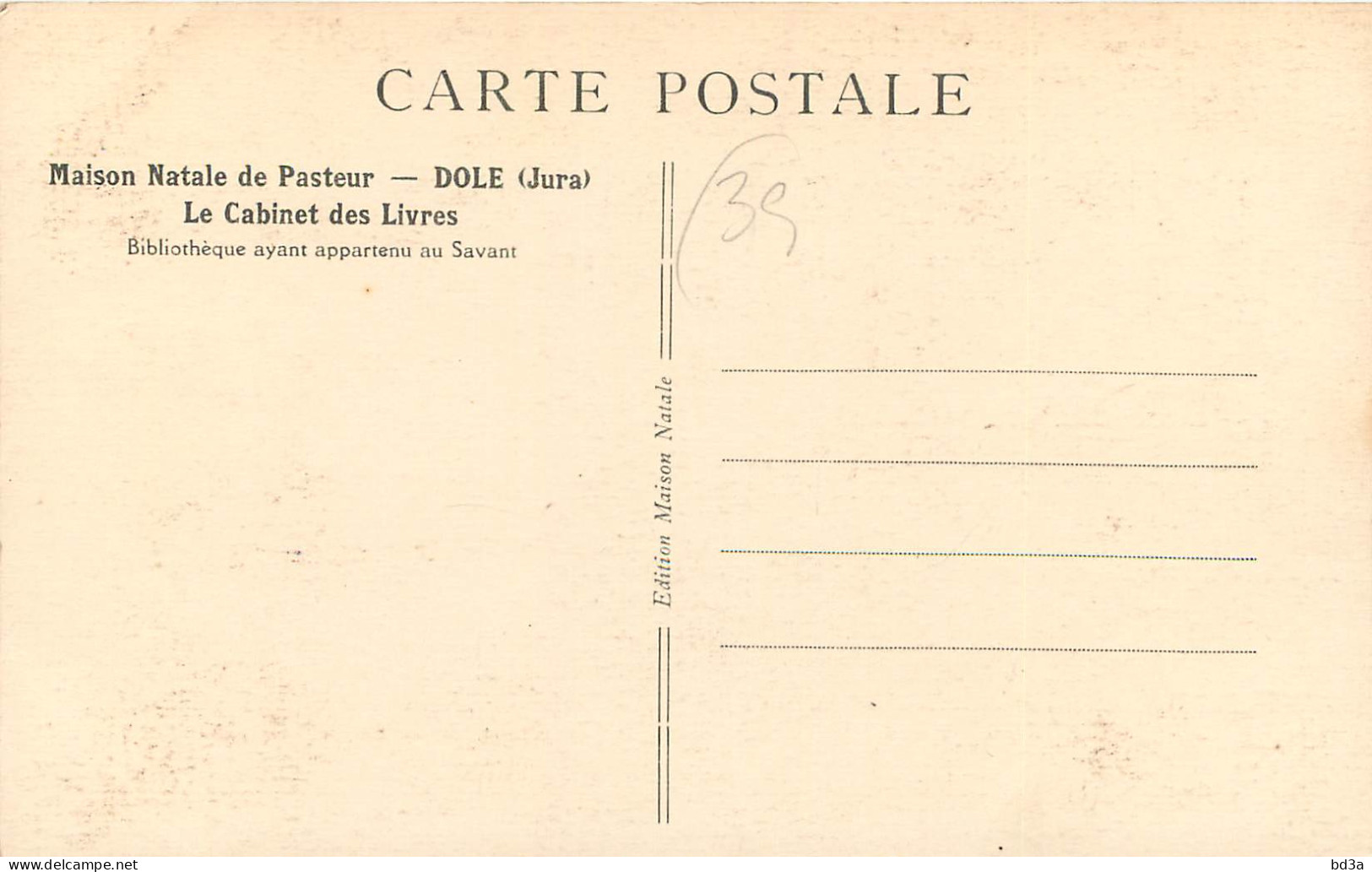 39 - DOLE - MAISON NATALE DE PASTEUR - Dole