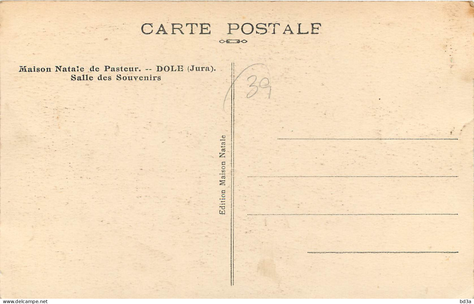 39 - DOLE - MAISON NATALE DE PASTEUR - Dole