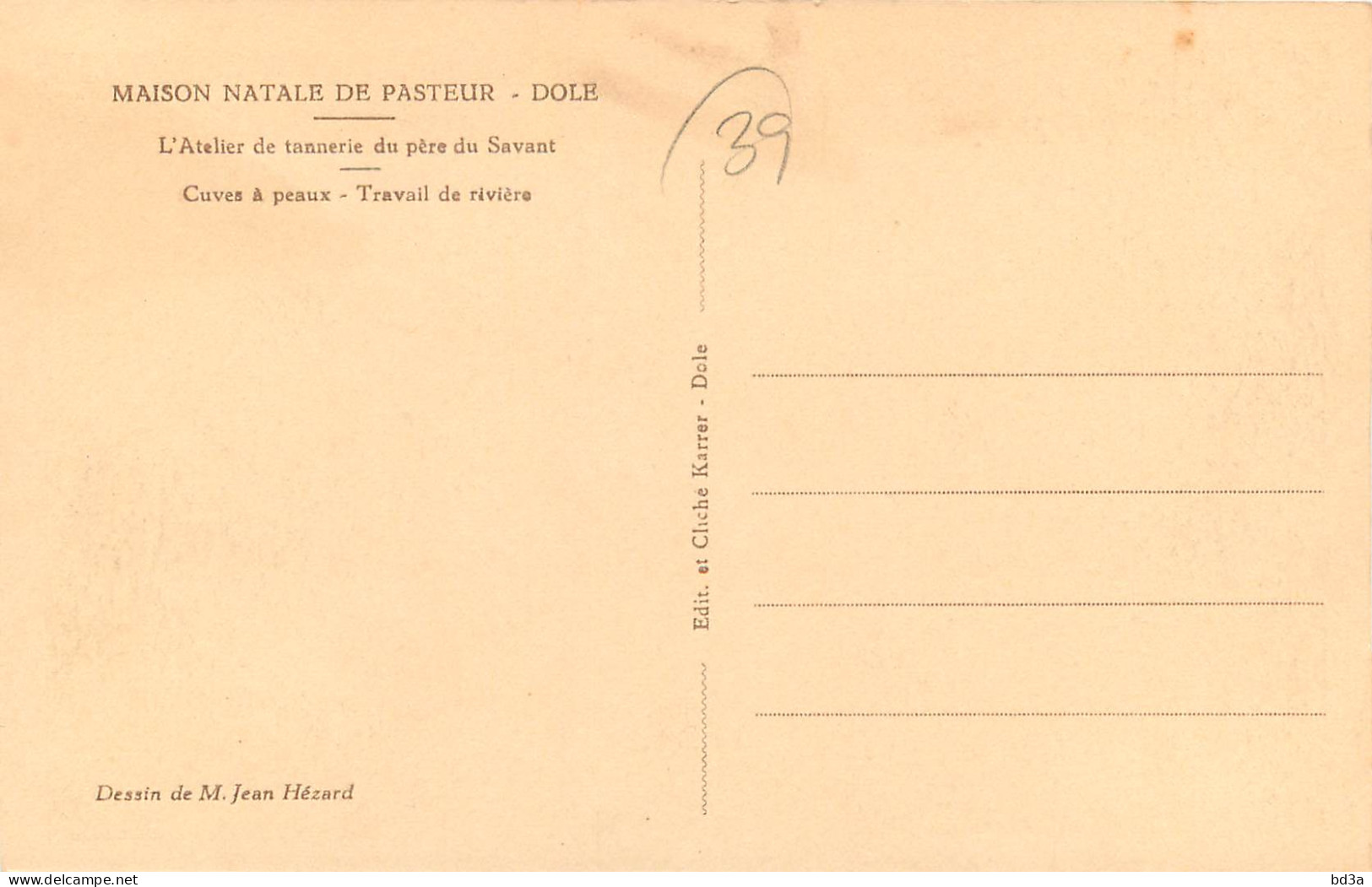 39 - DOLE - MAISON NATALE DE PASTEUR - Dole