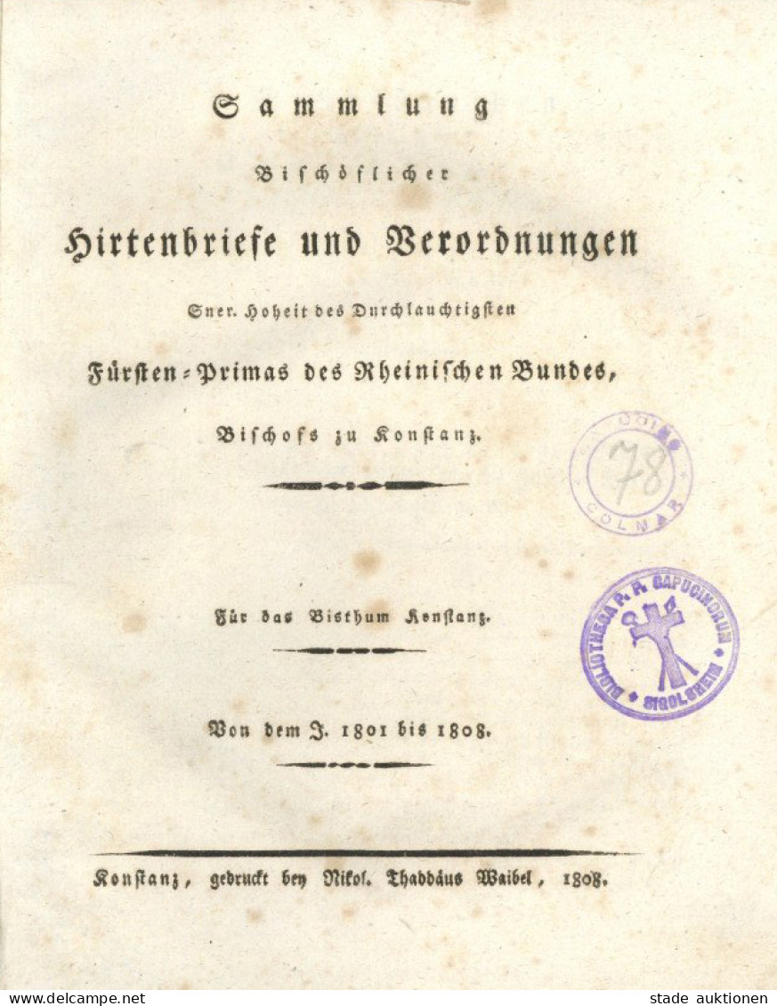 Buch Sammlung Bischöflicher Hirtenbriefe Und Verordnungen Seiner Hoheit Des Durchlauchtigsten Fürsten-Primas Des Rheinis - Other & Unclassified