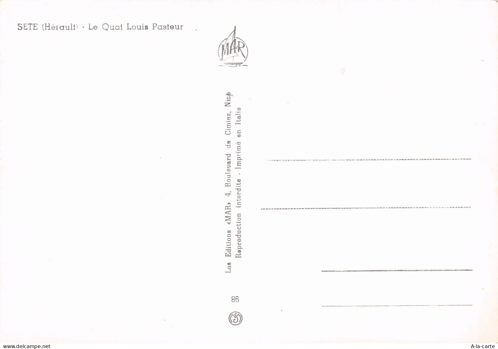 34 SETE LE QUAI LOUIS PASTEUR - Sete (Cette)