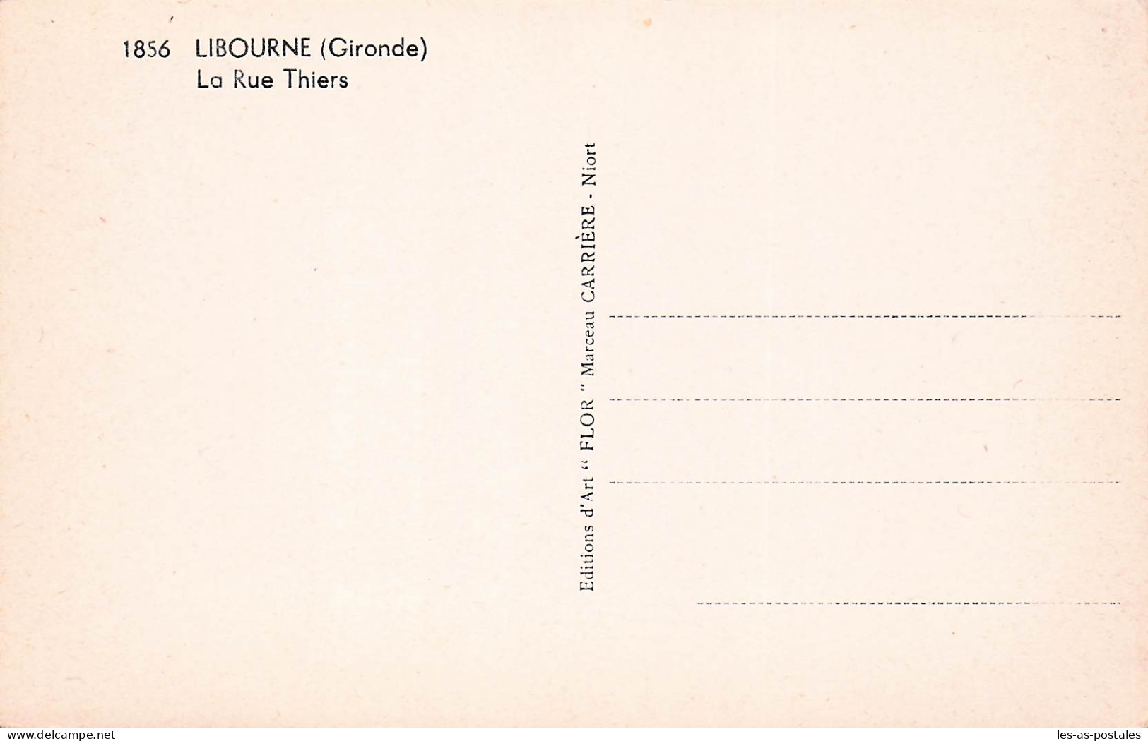 33 LIBOURNE LA RUE THIERS - Libourne