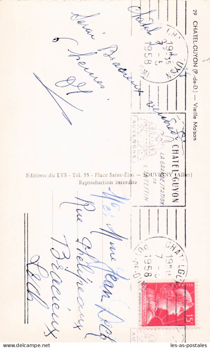 63 CHATEL GUYON VIEILLE MAISON - Châtel-Guyon