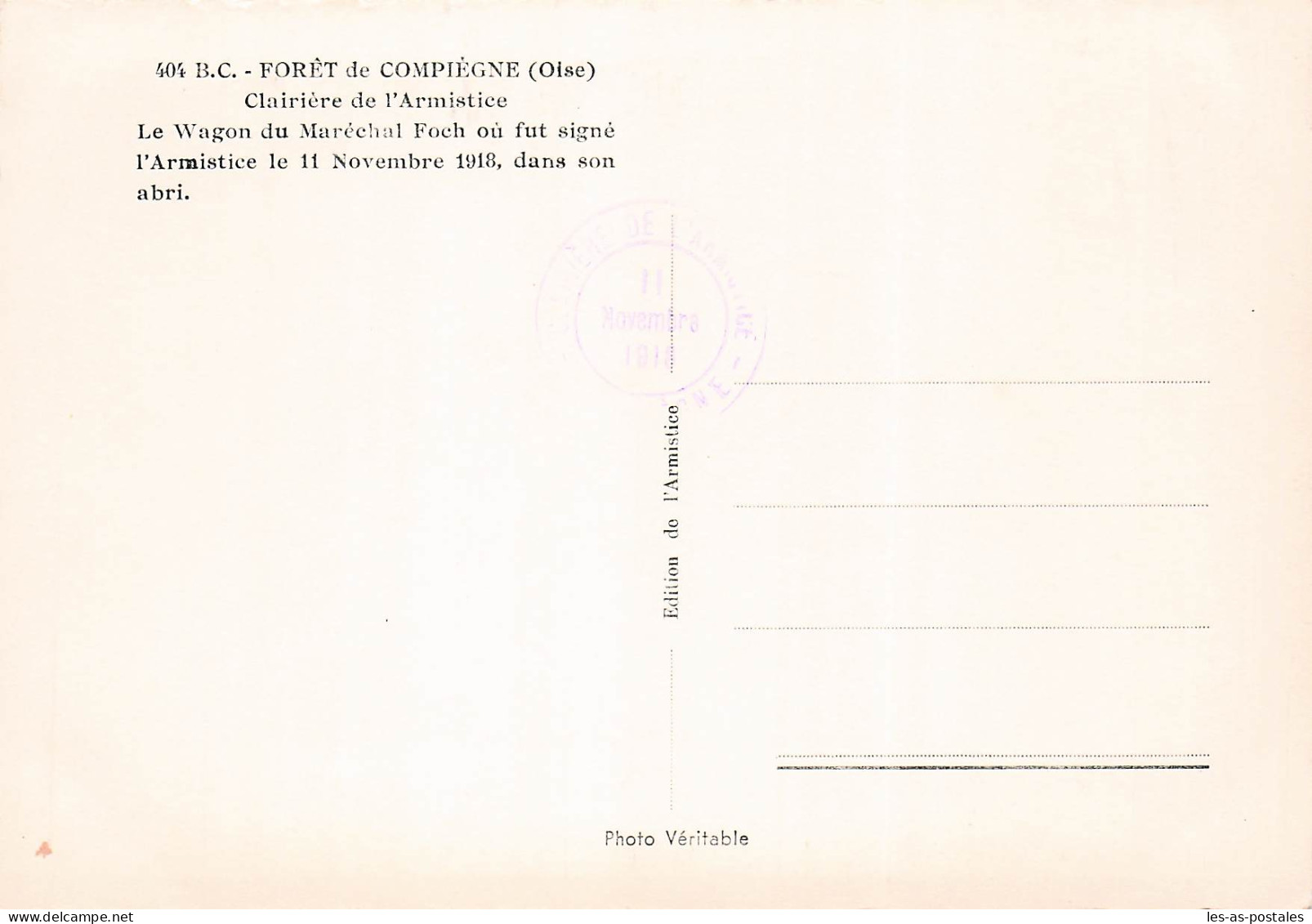 60 COMPIEGNE CLAIRIERE DE L ARMISTICE - Compiegne