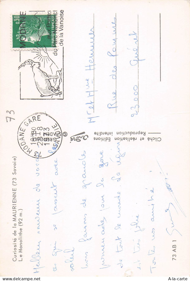 73 MODANE LE MONOLITHE - Modane