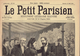 LE PETIT PARISIEN N° 532 (16 Avril 1899) Montélimar Loubet Louise Martin Assassinat - 1850 - 1899