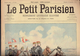 LE PETIT PARISIEN N° 658 Du 15 Septembre 1901 Brugère Compiègne La Rochelle - Le Petit Parisien