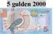 Billet De Surinam  5 Gulden 2000 - Surinam