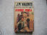 Fleuve Noir, J.M. Valente : "Atomique Monica" N° 1069. Edition : 1973 - Fleuve Noir