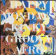 HAPPY MONDAY    KINKY  GROOVY AFRO - 45 Rpm - Maxi-Single