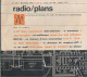 "Radio Plans" N° 241, Novembre 1967, Au Service De L'amateur De Radio, TV Et Electronique. Sommaire : Voir Scan. - Littérature & Schémas