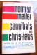 NORMAN MAILER. 1967. CANNIBALS AND CHRISTIANS. DELL - Science Fiction