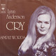 * 7" * LYNN ANDERSON - CRY / SIMPLE WORDS (1972) - Country En Folk