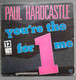 * 12" * PAUL HARDCASTLE - YOU'RE THE 1 FOR ME Ex!!! - 45 Toeren - Maxi-Single
