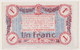 Billet Chambre De Commerce De Troyes UN FRANC ( état Neuf ) {S37-22} - Chambre De Commerce