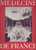 Médecine De France N°160/1965 Colloque Le Malade Imaginaire, Le Nôtre à Versailles, Louvet De Couvray, Le Ballet - Medicina & Salute