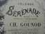 MUSIIQUE & PARTITION CLASSIQUE  CH. GOUNOD  MUSIQUE POESIE DE VICTOR HUGO " SERENADE" EDITION A. LEDUC - G-I