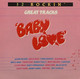 * 2LP * BABY LOVE Vol.2 - VARIOUS ARTISTS (Holland 1987 Ex!!!) - Compilations