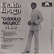 * 7" EP * EVALDO BRAGA - O ÍDOLO NEGRO VOL.2 (Brasil 1973 Ex-!!!) - Autres - Musique Espagnole