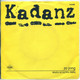 * 7" * KADANZ - ZO JONG  (Holland 1983 Ex-!!!) - Other - Dutch Music